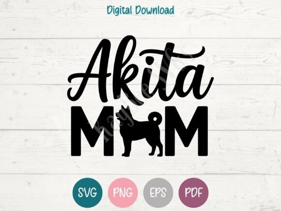 Akita Mom Graphics: T-Shirt Designs & Branding
