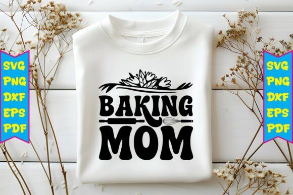 Baking Mom SVG: A Designer's Take on Stitching Sweetness