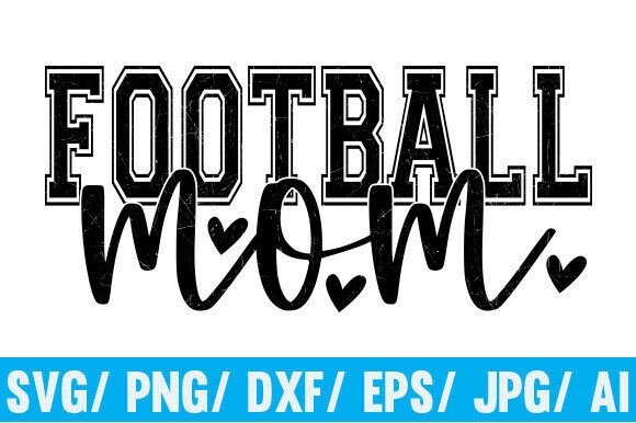 Football Mom SVG: A Game Day Design Review