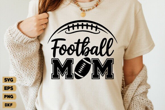 Football Mom SVG & Game Day Graphics for T-Shirt Designs