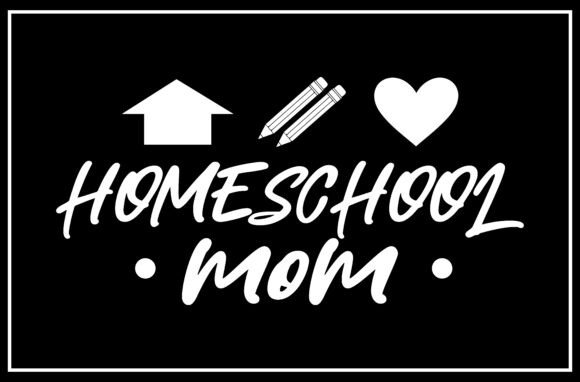 Homeschool Mom SVG Design: Graphics for T-Shirt Designs