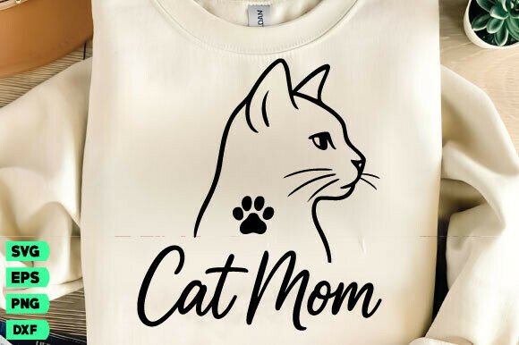 Mother's Day Cat Mom SVG: Graphics for T-Shirt Designs