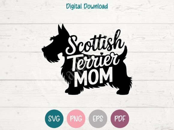 Scottish Terrier Mom SVG: Graphics for T-Shirt Designs